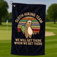 Sloth Hiking Team We Will Get There When We Get There Golf Towel