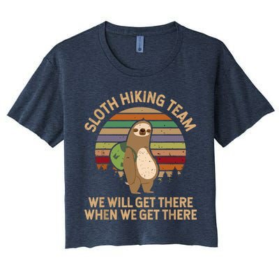 Sloth Hiking Team We Will Get There When We Get There Crop Top