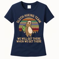 Sloth Hiking Team We Will Get There When We Get There Womens T-Shirt