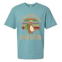 Sloth Hiking Team We Will Get There When We Get There Sueded Cloud Jersey T-Shirt
