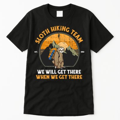 Sloth Hiking Tshirt, Sloth Hiking Team Tshirt TShirt Tall T-Shirt
