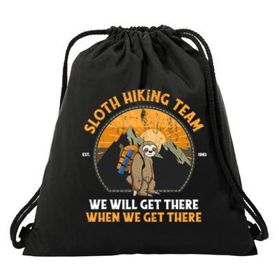 Sloth Hiking Tshirt, Sloth Hiking Team Tshirt TShirt Drawstring Bag