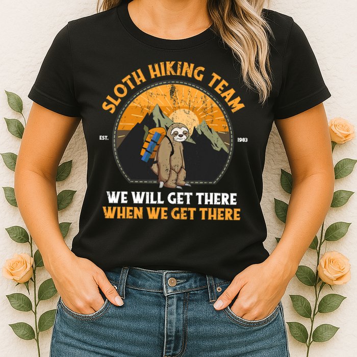 Sloth Hiking Tshirt, Sloth Hiking Team Tshirt TShirt Womens T-Shirt