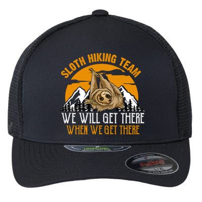 Sloth Hiking Team We Will Get There When We Get There Flexfit Unipanel Trucker Cap