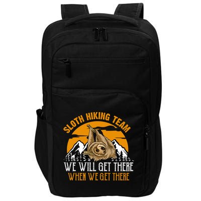 Sloth Hiking Team We Will Get There When We Get There Impact Tech Backpack