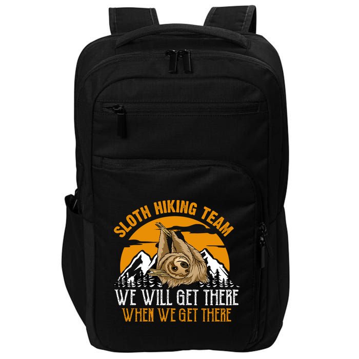 Sloth Hiking Team We Will Get There When We Get There Impact Tech Backpack