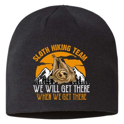 Sloth Hiking Team We Will Get There When We Get There Sustainable Beanie