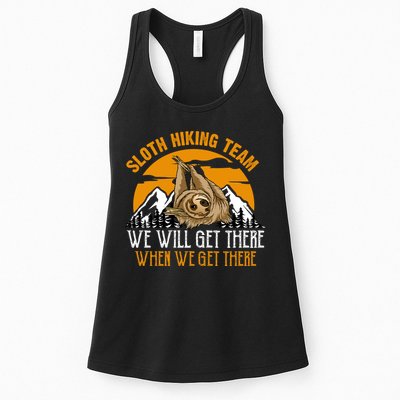 Sloth Hiking Team We Will Get There When We Get There Womens Tank Top