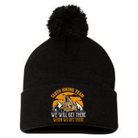 Sloth Hiking Team We Will Get There When We Get There Pom Pom 12in Knit Beanie