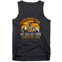 Sloth Hiking Team We Will Get There When We Get There Tank Top