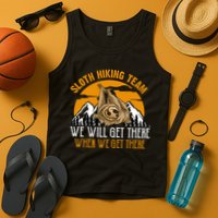 Sloth Hiking Team We Will Get There When We Get There Tank Top