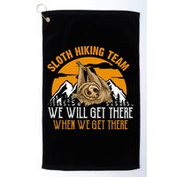 Sloth Hiking Team We Will Get There When We Get There Golf Towel