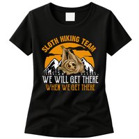 Sloth Hiking Team We Will Get There When We Get There Womens T-Shirt