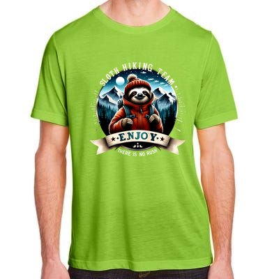 Sloth Hiking Team Enjoy There Is No Rush Hiking Camping Cute Gift Adult ChromaSoft Performance T-Shirt