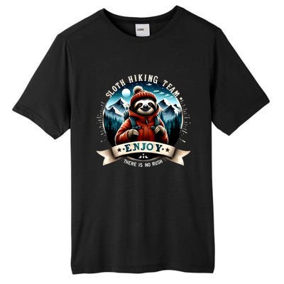 Sloth Hiking Team Enjoy There Is No Rush Hiking Camping Cute Gift Tall Fusion ChromaSoft Performance T-Shirt