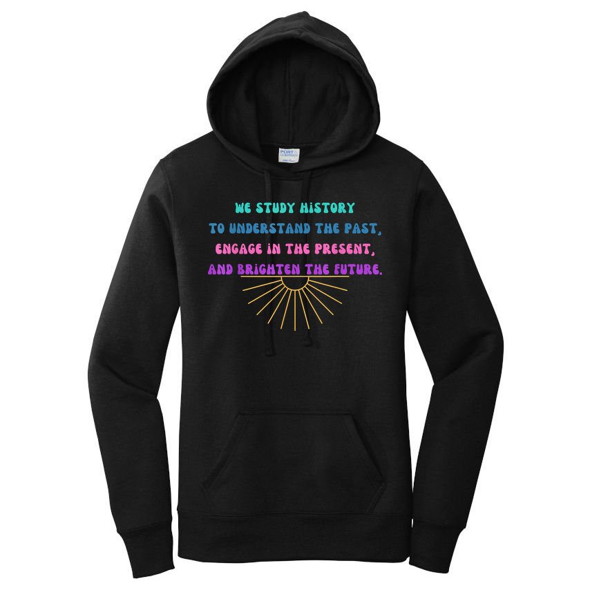 Study History Teach History Women's Pullover Hoodie