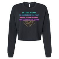 Study History Teach History Cropped Pullover Crew