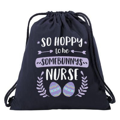 So Hoppy To Be Some Bunnys Nurse Cute Easter Nurse Drawstring Bag