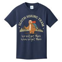 Sloth Hiking Team We Will Get There When We Get There Sloth Kids T-Shirt