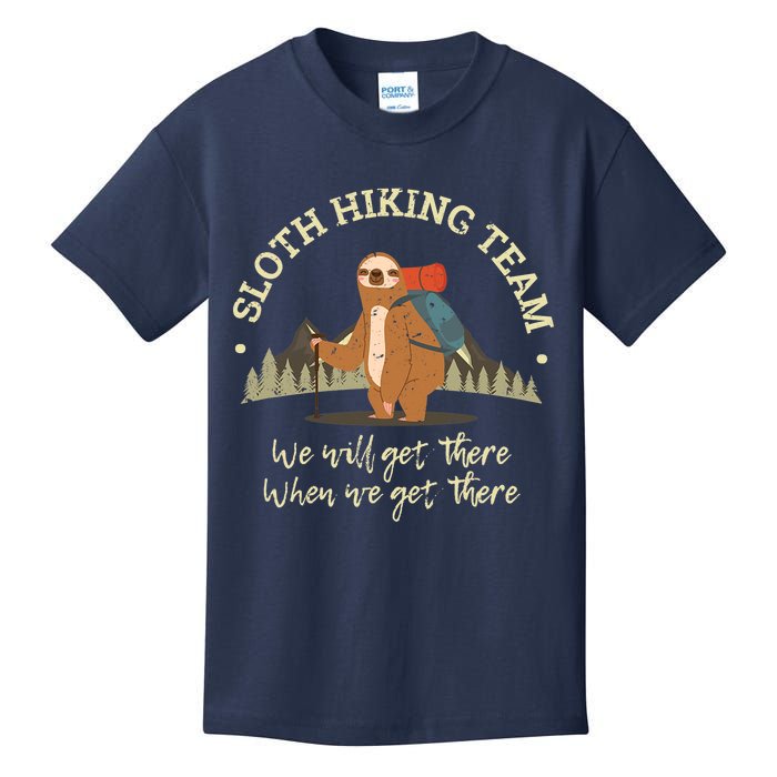 Sloth Hiking Team We Will Get There When We Get There Sloth Kids T-Shirt