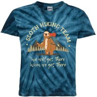 Sloth Hiking Team We Will Get There When We Get There Sloth Kids Tie-Dye T-Shirt