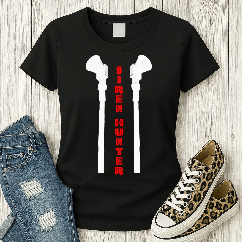 Siren Hunter ~ Tornado Siren Fan Womens T-Shirt