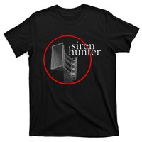 Siren Hunter Tornado Siren T-Shirt