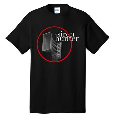 Siren Hunter Tornado Siren Tall T-Shirt