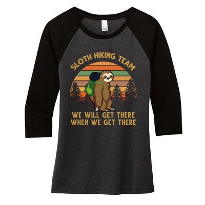 Sloth Hiking Team Funny Hiking Gift Women's Tri-Blend 3/4-Sleeve Raglan Shirt