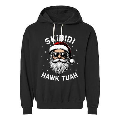 Skibidi Hawk Tuah Hawk Funny Inappropriate Christmas Santa Face Garment-Dyed Fleece Hoodie