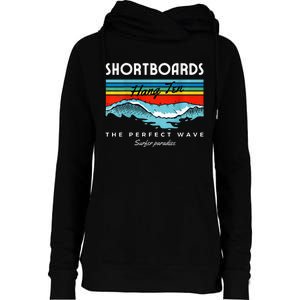 Shortboards Hang Ten The Perfect Wave Surfer Paradise Design Womens Funnel Neck Pullover Hood