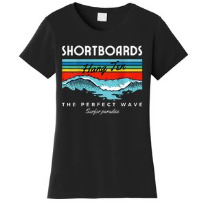 Shortboards Hang Ten The Perfect Wave Surfer Paradise Design Women's T-Shirt