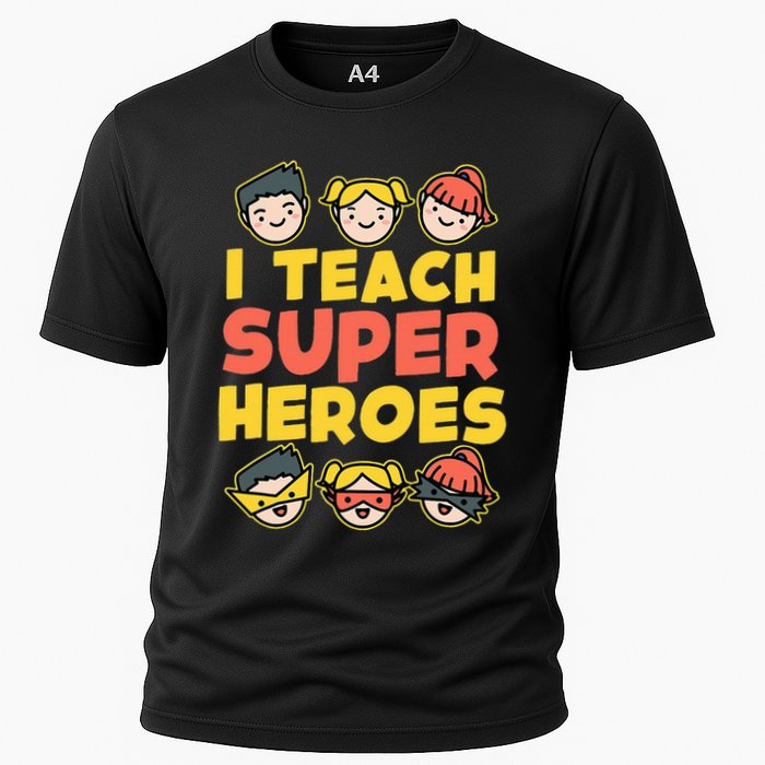 Super Hero Teacher I Teach Superheroes Cooling Performance Crew T-Shirt