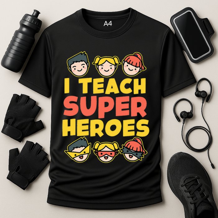 Super Hero Teacher I Teach Superheroes Cooling Performance Crew T-Shirt