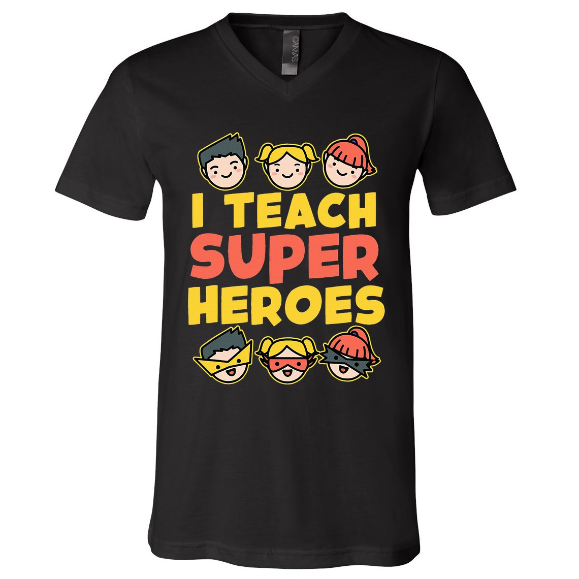 Super Hero Teacher I Teach Superheroes V-Neck T-Shirt