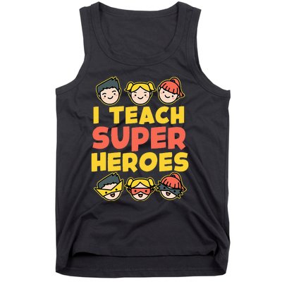 Super Hero Teacher I Teach Superheroes Tank Top