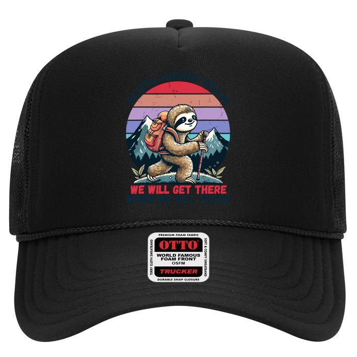 Sloth Hiking Team Hiking Gifts Funny Sloth High Crown Mesh Back Trucker Hat