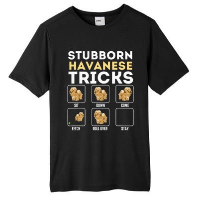 Stubborn Havanese Tricks Cuban Havaneser Havanezer Tall Fusion ChromaSoft Performance T-Shirt