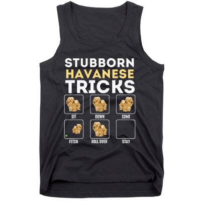 Stubborn Havanese Tricks Cuban Havaneser Havanezer Tank Top