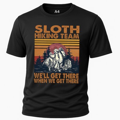 Sloth Hiking Team WeLl Get There When We Get There Performance Shirt