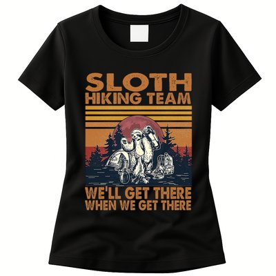 Sloth Hiking Team WeLl Get There When We Get There Womens T-Shirt