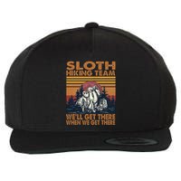 Sloth Hiking Team WeLl Get There When We Get There Wool Snapback Cap
