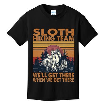 Sloth Hiking Team WeLl Get There When We Get There Kids T-Shirt