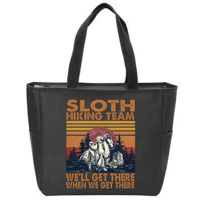 Sloth Hiking Team WeLl Get There When We Get There Zip Tote Bag