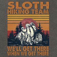 Sloth Hiking Team WeLl Get There When We Get There Cotton Canvas Backpack