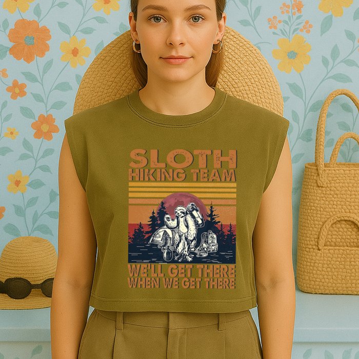Sloth Hiking Team WeLl Get There When We Get There Garment-Dyed Women's Muscle Tee