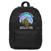 Sloth Hiking Team Funny Sloth Hiking Lover 16 in Basic Backpack