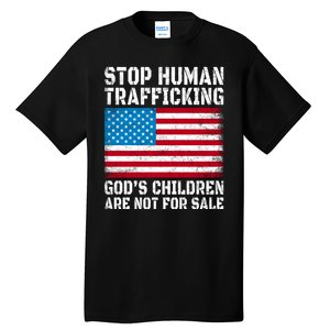 Stop Human Trafficking Gods Children Are Not For Sale Tall T-Shirt