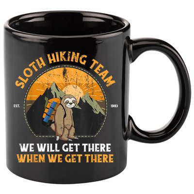 Sloth Hiking Team We Will Get There When We Get There 11oz C Handle Ceramic Mug