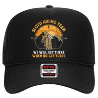 Sloth Hiking Team We Will Get There When We Get There Hat